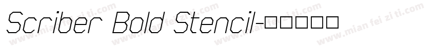 Scriber Bold Stencil字体转换